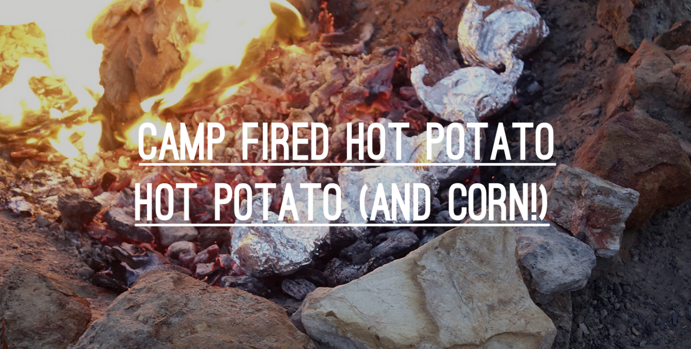 how-to-cook-potatoes-in-a-fire-the-unimpossibles-glamping-camping-couturing