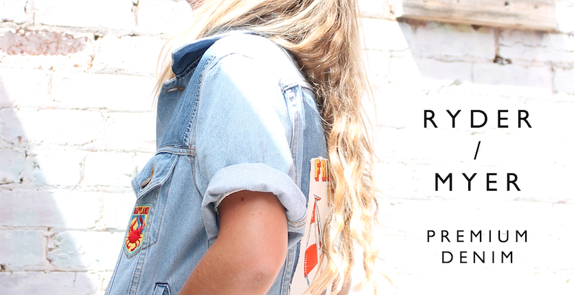 MYER KICKS OFF DENIM WEEK WITH RYDER